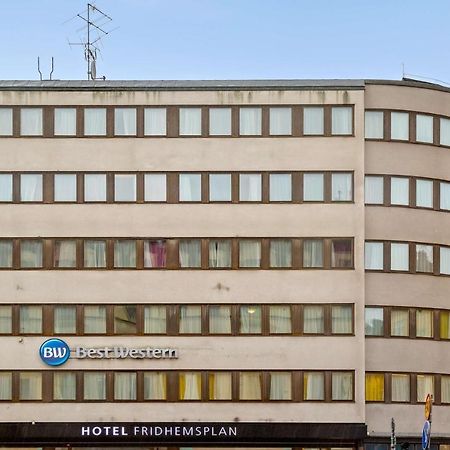 Best Western Hotel Fridhemsplan Stockholm Exterior foto